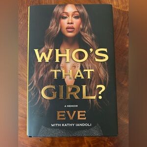 Eve's Memoir: Who's That Girl?